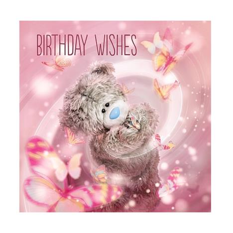 3D Holographic Butterflies Me to You Bear Birthday Card